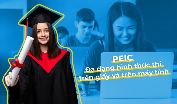 Chứng chỉ tiếng Anh quốc tế PEIC có thêm hình thức thi trên máy tính Chứng chỉ tiếng Anh quốc tế PEIC có thêm hình thức thi trên máy tính