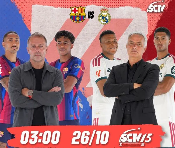(Barcelona – Real Madrid, 03h00 ngày 26/10, trực tiếp trên SCTV15)