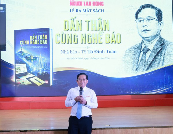 Hơn 30 năm 'Dấn thân cùng nghề báo' của nhà báo Tô Đình Tuân
